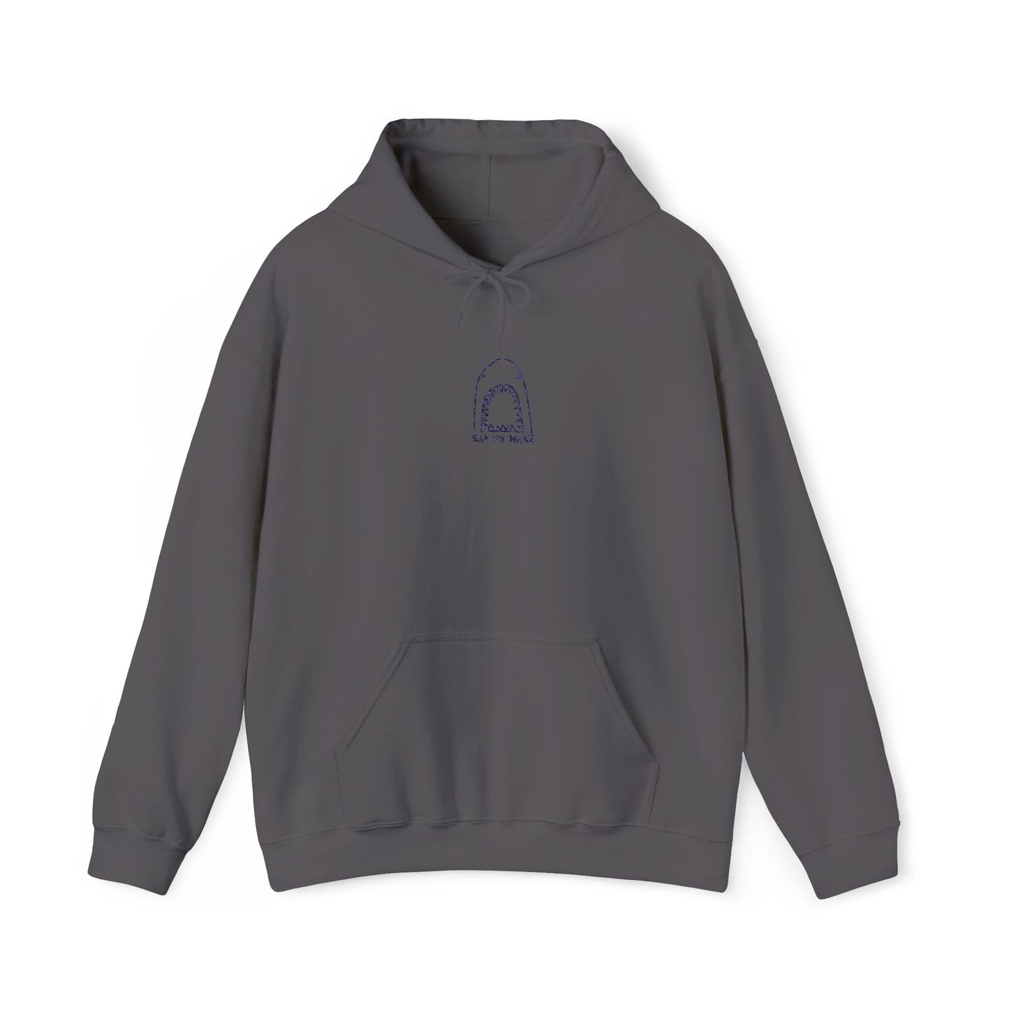 Eat My Wake Hoodie
