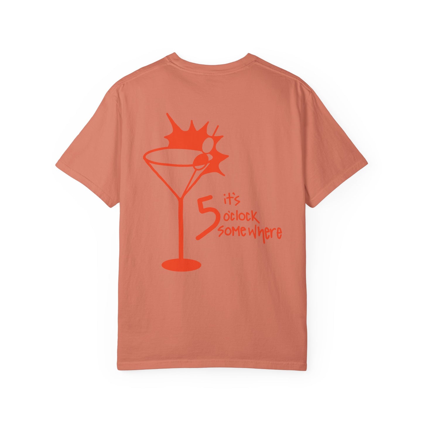 It's 5 O'clock Somewhere Tee